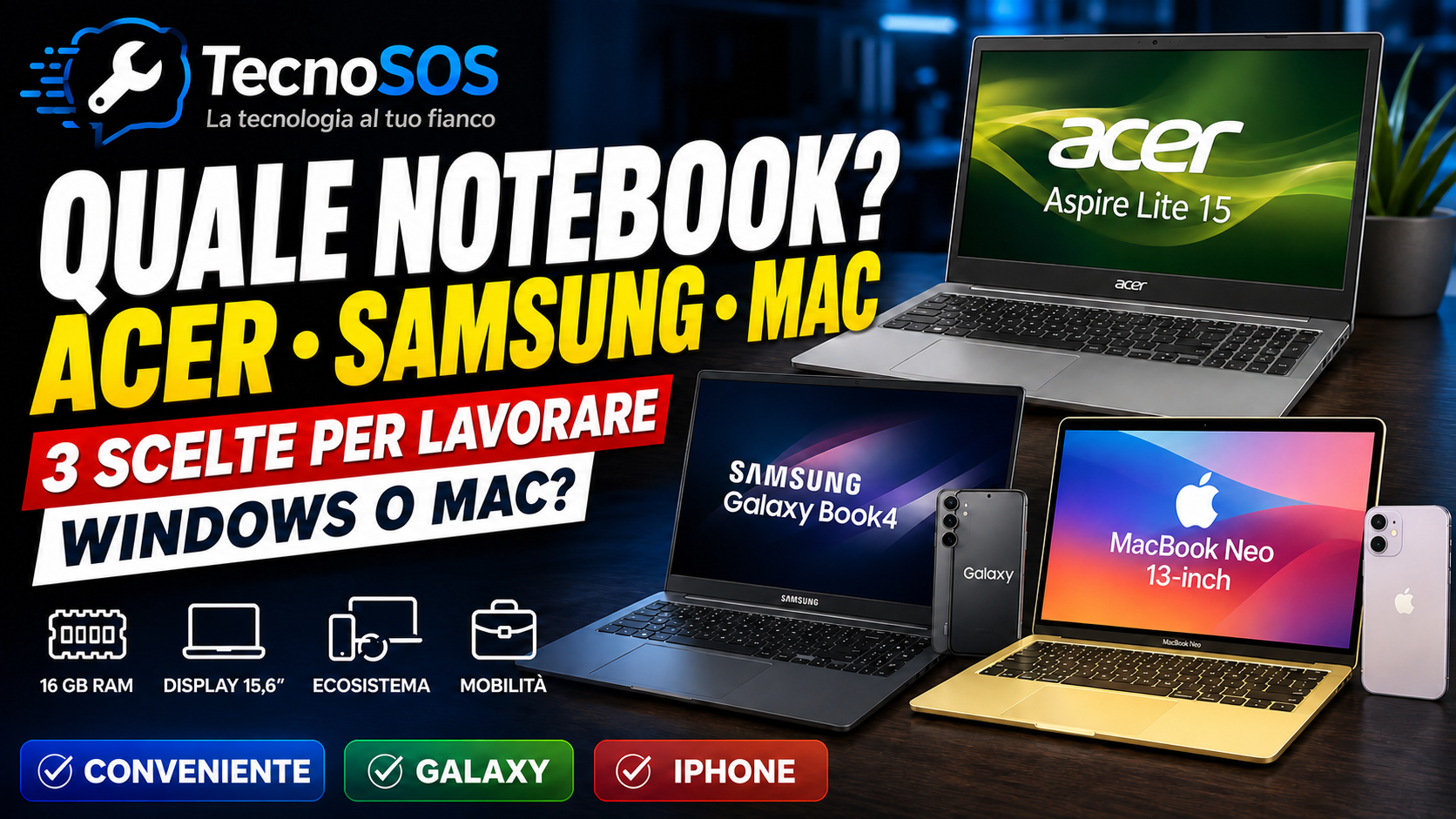 Acer, Samsung o MacBook? Quale notebook da lavoro scegliere nel 2026