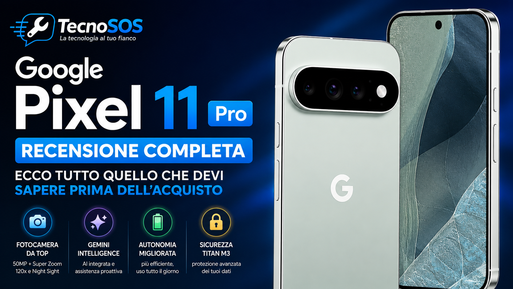 Google Pixel 11 Pro recensione: il top di gamma più intelligente, con qualche compromesso