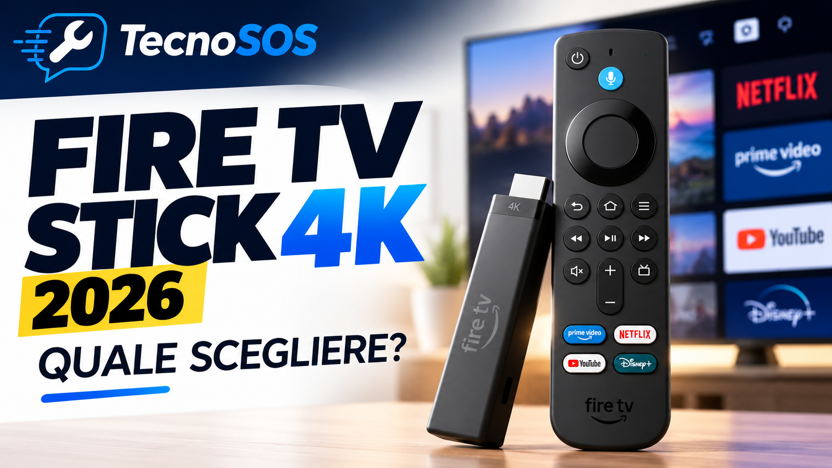 Fire TV Stick 4K 2026: recensione ragionata, cosa cambia davvero e quale conviene comprare